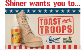 Shiner Bock Toast our Troops