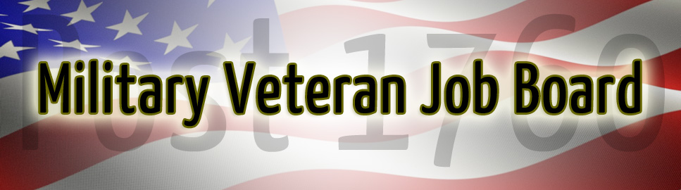 VFW Post 1760 Military Veteran Job Board